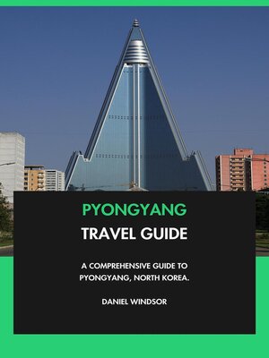 cover image of Pyongyang Travel Guide
